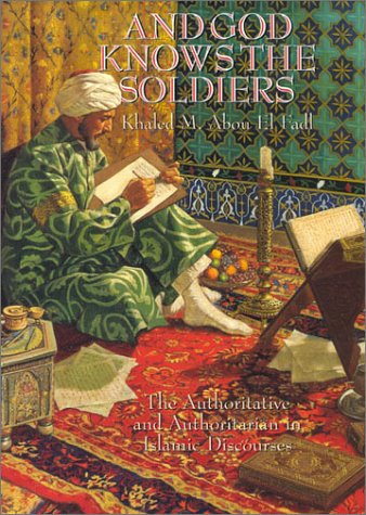 And God Knows the Soldiers: The Authoritative and Authoritarian in Islamic Discourses under Hadith in The Books Store