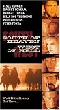 South of Heaven West of Hell