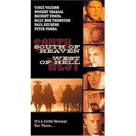 South of Heaven West of Hell [VHS]