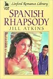 Spanish Rhapsody (Linford Romance)