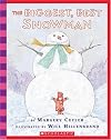 The Biggest, Best Snowman