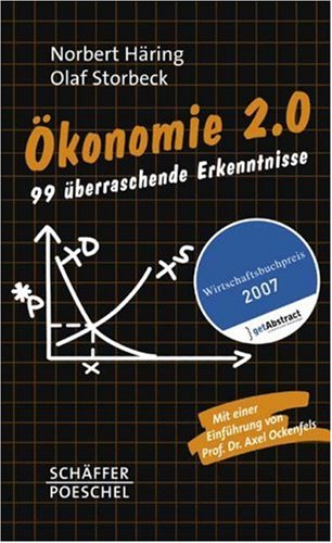 Cover image : Oekonomie 2.0. 99 ueberraschende Erkenntnisse