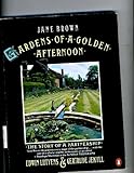 Gardens of a golden afternoon : the story of a partnership : Edwin Lutyens & Gertrude Jekyll