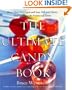 The Ultimate Candy Book: More than 700 Quick and Easy, Soft and Chewy, Hard and Crunchy Sweets and Treats