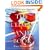 The Ultimate Candy Book: More than 700 Quick and Easy, Soft and Chewy, Hard and Crunchy Sweets and Treats