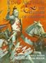 King Arthur and the Legends of Camelot (Viking Kestrel picture books)