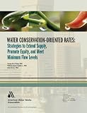 Water Conservation-Oriented Rates