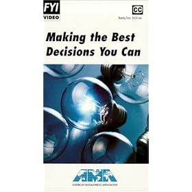 Making the Best Decisions You Can [VHS]