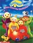 Here Come The Teletubbies