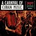 Routes of Rhythm, Vol. 1: Carnival of Cuban Music