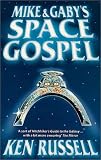Mike and Gabys Space Gospel