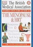 Menopause and HRT (BMA Family Doctor)