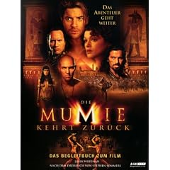 Die Mumie kehrt zur�ck. Das Begleitbuch zum Film