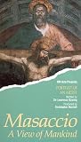 Masaccio - A View of Mankind [VHS]