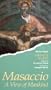 Masaccio - A View of Mankind [VHS]