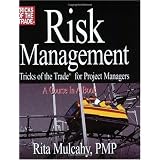 Risk Management, Tricks of the Trade for Project Managers