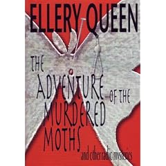 The Adventure of the Murdered Moths and Other Radio Mysteries