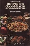 Recipes for good health : the high-fibre cookbook