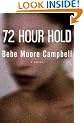 72 Hour Hold