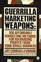 Guerilla Marketing Weapons (Unabridged)