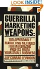 Guerrilla Marketing Weapons...