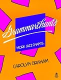  : Grammarchants: Student Book (Jazz Chants)