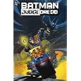 The Batman/Judge Dredd Files