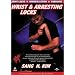 Wrist and Arresting Locks