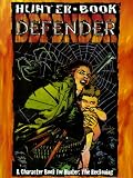 *OP Hunter Book: Defenders (Hunter Book)