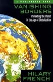 Vanishing Borders: Protecting the Planet in the Age of Globalization