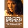 Deepening Intimacy in Psychotherapy : Using the Erotic Transference and Countertransference