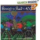 Running The Road To ABC (Aladdin Picture Books) by Denize Lauture and Reynold Ruffins