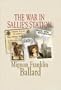 The War in Sallie's Station (Five Star Expressions)