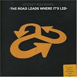 The Road Leads Where It`s Led