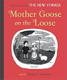 Cover of Mother Goose on the Loose