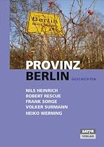 Provinz Berlin. Geschichten