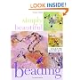 Simply Beautiful Beading: 44 Quick and Easy Projects
