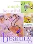 Simply Beautiful Beading