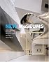 New Museums: Contemporary Museum Architecture Around the World (Universe Architecture Series)