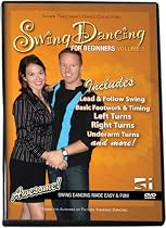 Swing Dancing for Beginners Volume 1 (Shawn Trautman's Dance Collection)