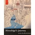 Hiroshige's Journey in the 60-Odd Provinces (Famous Japanese Print Series)