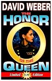 The Honor of the Queen (Honor Harrington Series, Book 2)