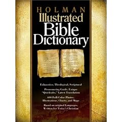 Holman Illustrated Bible Dictionary