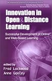Innovation in Open and Distance Learning: Successful Development of Online and Web-based Learning (Open & Distance Learning)