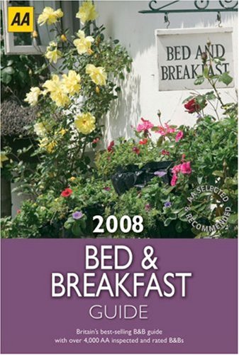 AA Bed and Breakfast Guide (AA Lifestyle Guides)