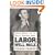 Labor Will Rule: Sidney Hillman and the Rise of American Labor