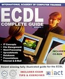 ECDL 4: The Complete Guide