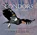 Condors in Canyon Country: The Return of the California Condor to the Grand Canyon Region