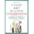 Le grand Art de la petite conversation (Small Talk) : Comment briser la glace dans toutes les occasions en disant toujours le bon mot au bon moment
