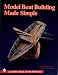 Books : Model Boat Building Made Simple